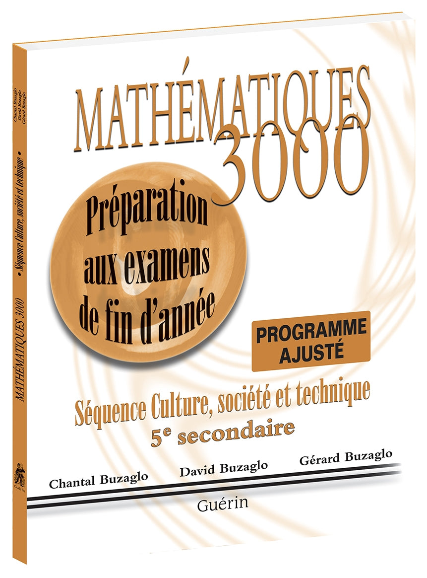 Mathématiques 3000 - Secondaire 5 - CST - Programme ajusté - Préparation aux examens du ministère (75495)