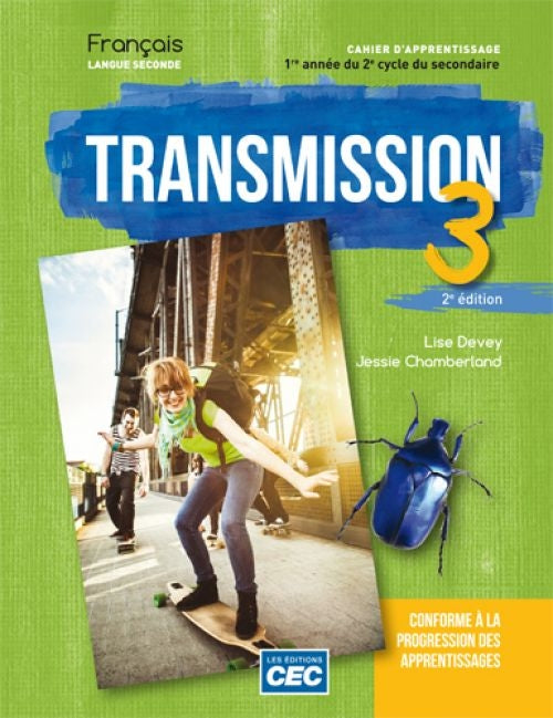Transmission Cahier 3, 2e Éd.