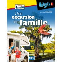 Odyssée 1 Module 4, Une excursion en famille