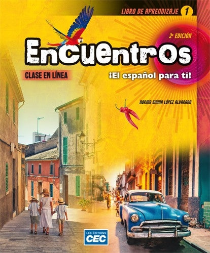Encuentros: el español para ti!: libro de aprendizaje 1