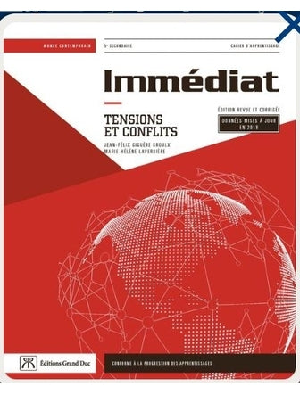 Immédiat, Tensions et conflits , secondaire 5, cahier d'apprentissage,2e édition