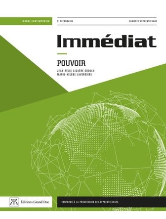 Immédiat, Pouvoir, cahier d'apprentissage, secondaire 5, 2e édition