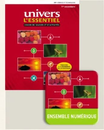 Univers - L'essentiel - 1re secondaire Cahier et ensemble numérique - Élève (12 mois) (non-returnable if opened)