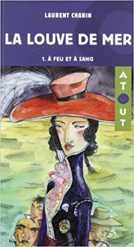 La Louve de mer - Tome 1