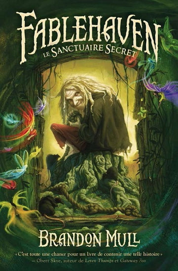 Fablehaven - Le Sanctuaire secret #01