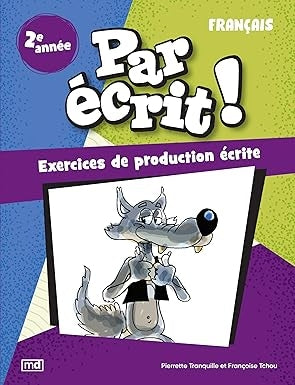 Par écrit! - Français, 2e année