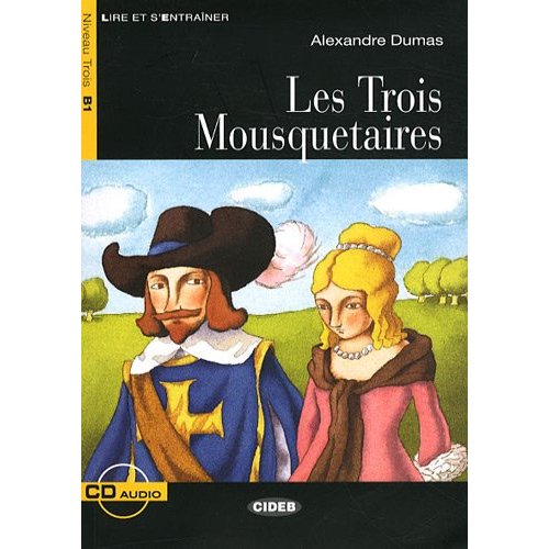 Trois Mousquetaires + audio