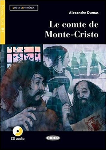 Le comte de Monte-Cristo + audio