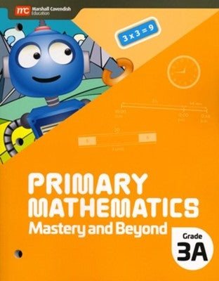 Primary Mathematics Mastery and Beyond 3A (2022 Edition)