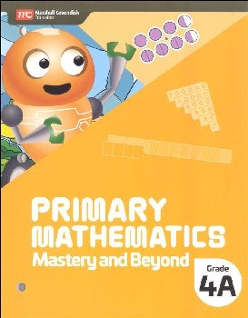 Primary Mathematics Mastery and Beyond 4A (2022 Edition)