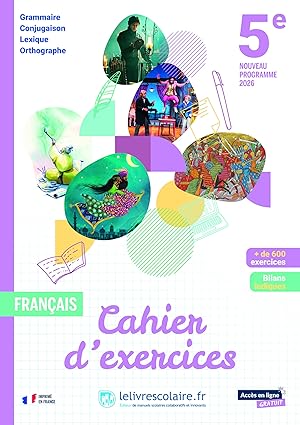 Cahier d'exercices Français 5e 2026 - cahier d’exercices