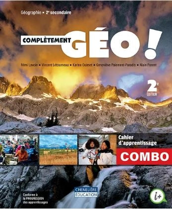 Complètement GÉO, 2e édition - 2e secondaire