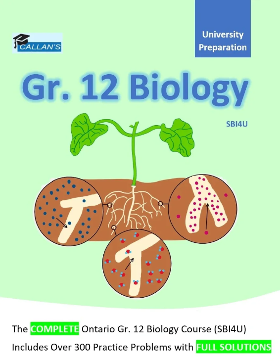 Callan's Gr. 12 Biology Ontario (SBI4U) Workbook