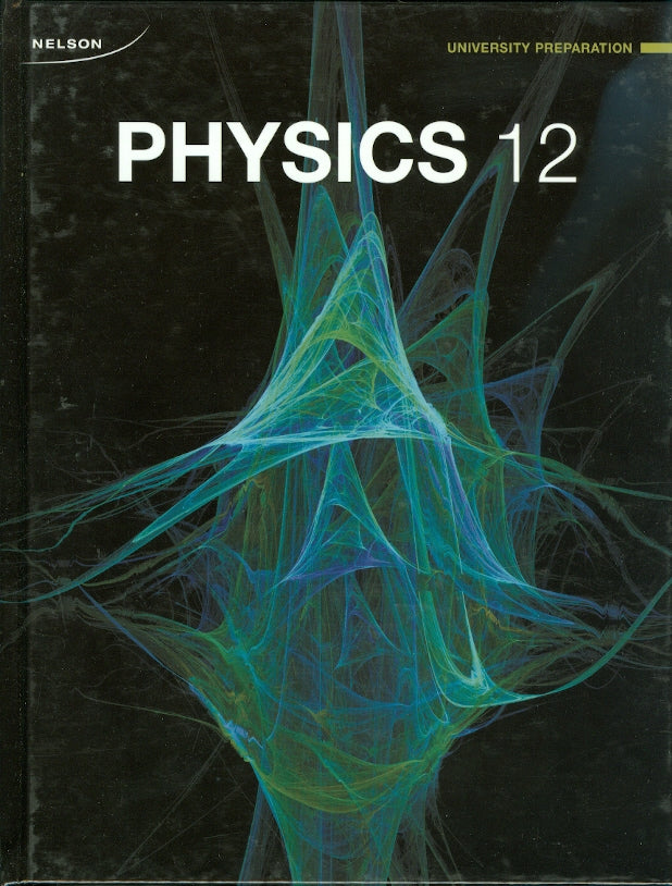 Nelson Physics 12 University Preparation Textbook with online PDF