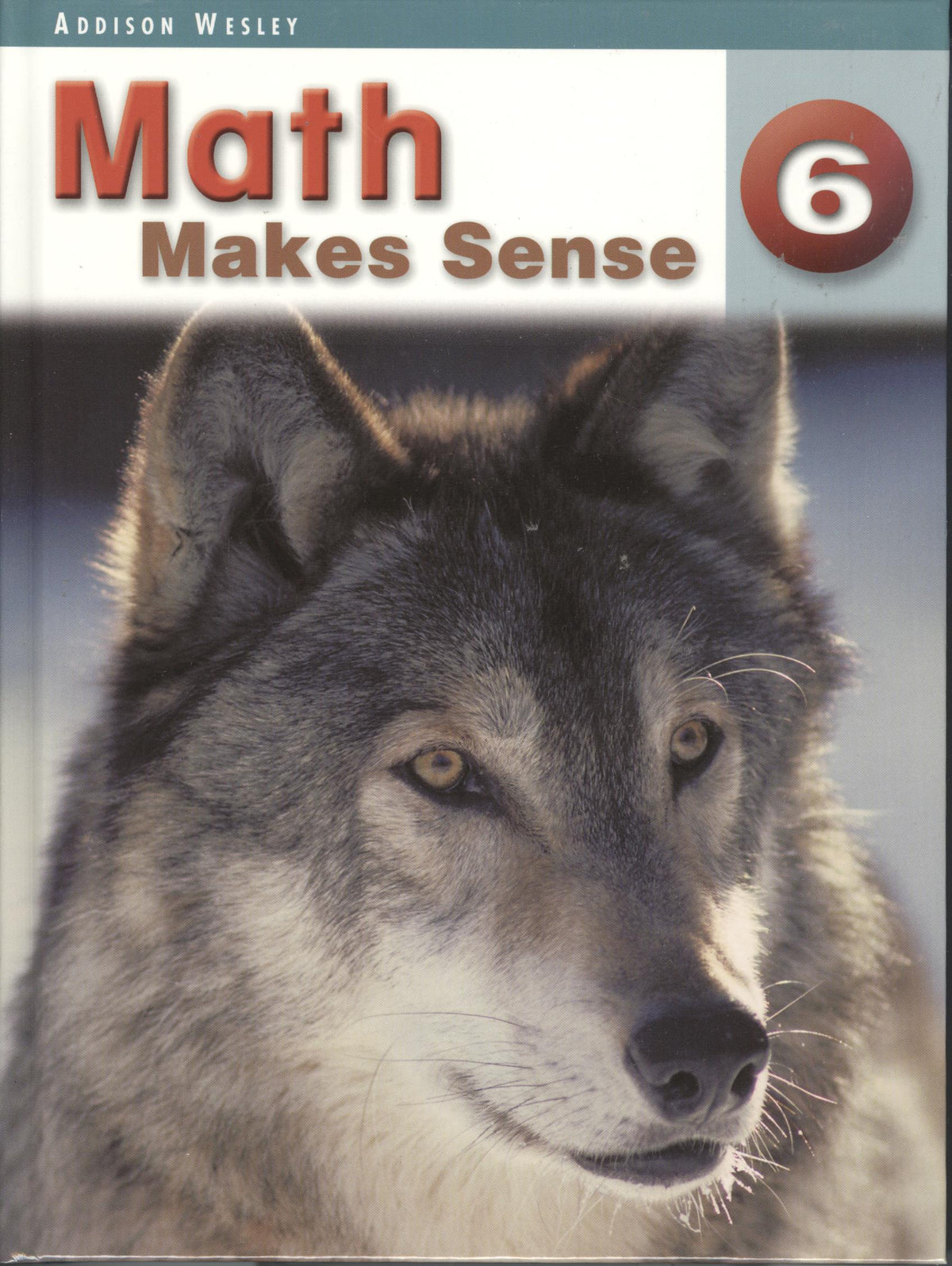 Math Makes Sense 6 [Ontario Edition] Textbook