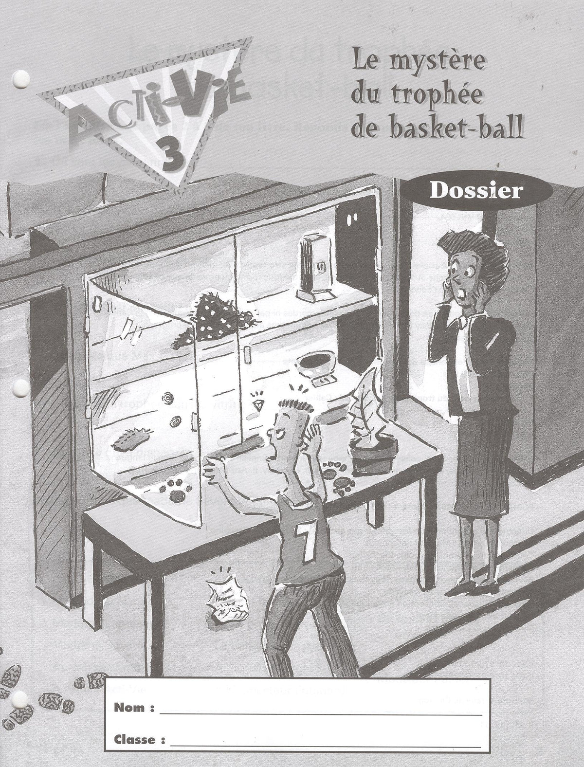 Acti-Vie 3: Le mystere du trophee de basket-ball Dossier