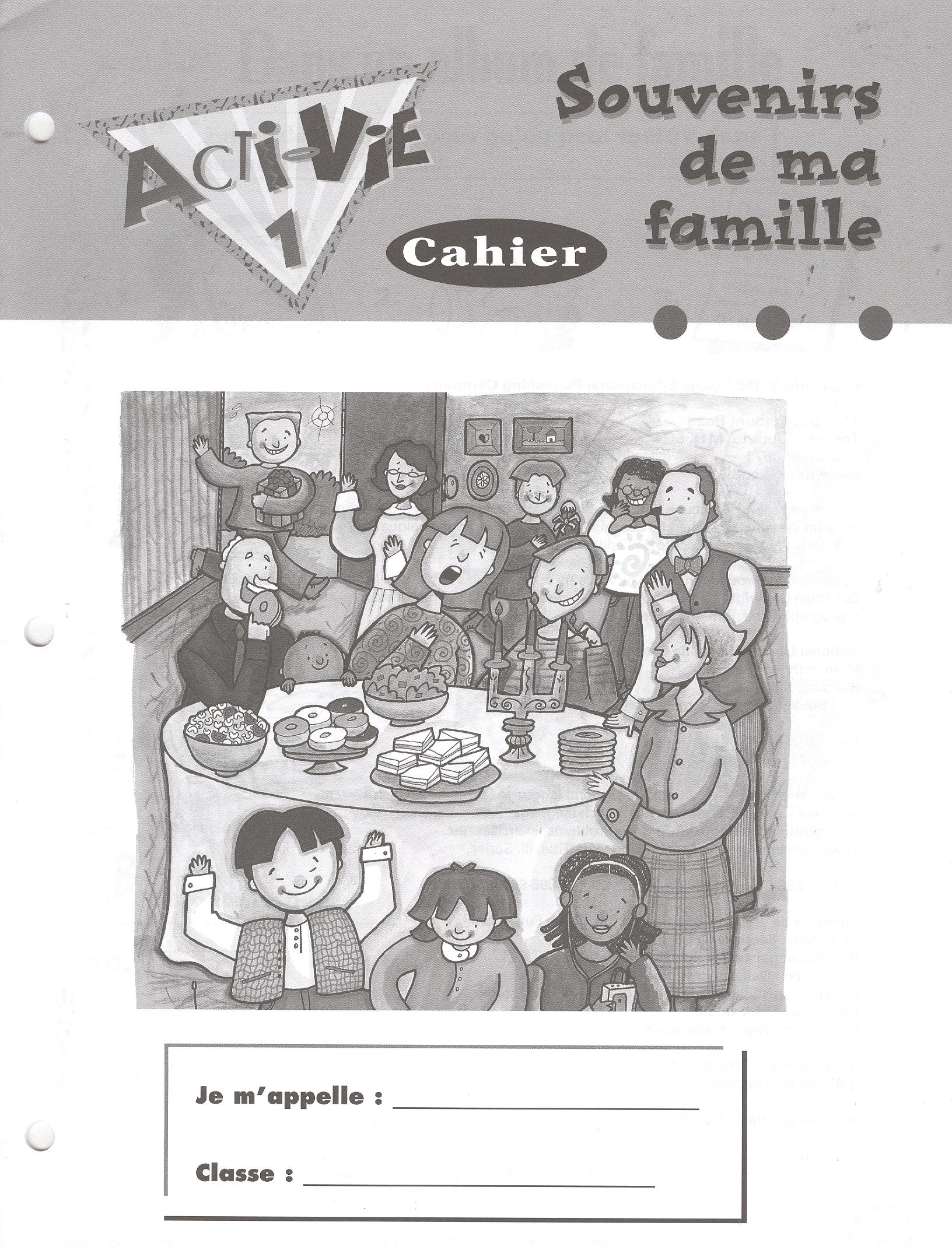 Acti-Vie 1: Souvenirs de ma famille Cahier