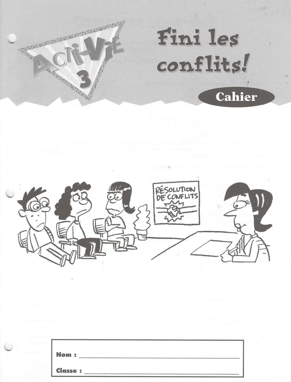 Acti-Vie 3: Fini les conflits! Cahier