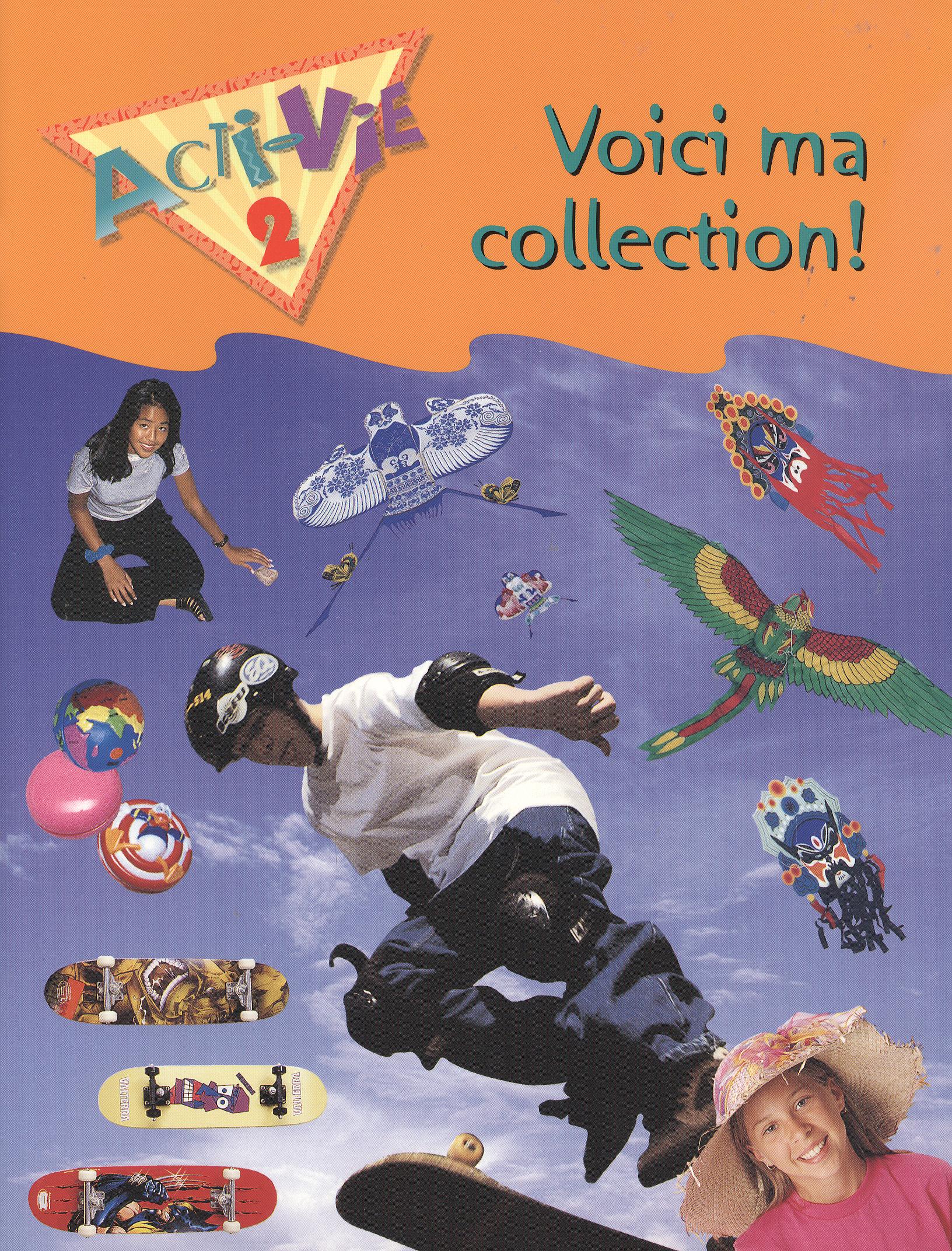 Acti-Vie 2: Voici ma collection!