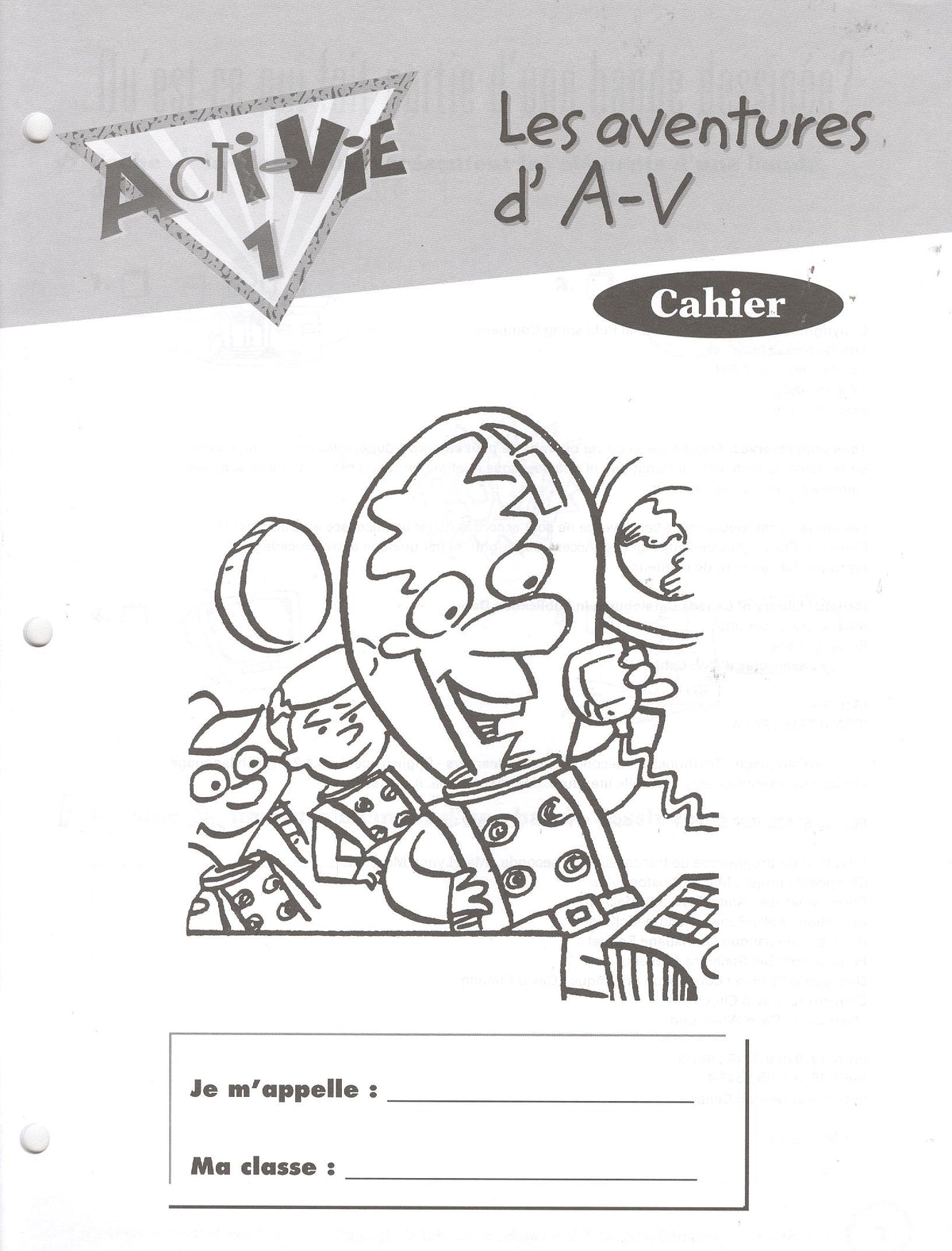 Acti-Vie 1: Les aventures d'A-V Cahier