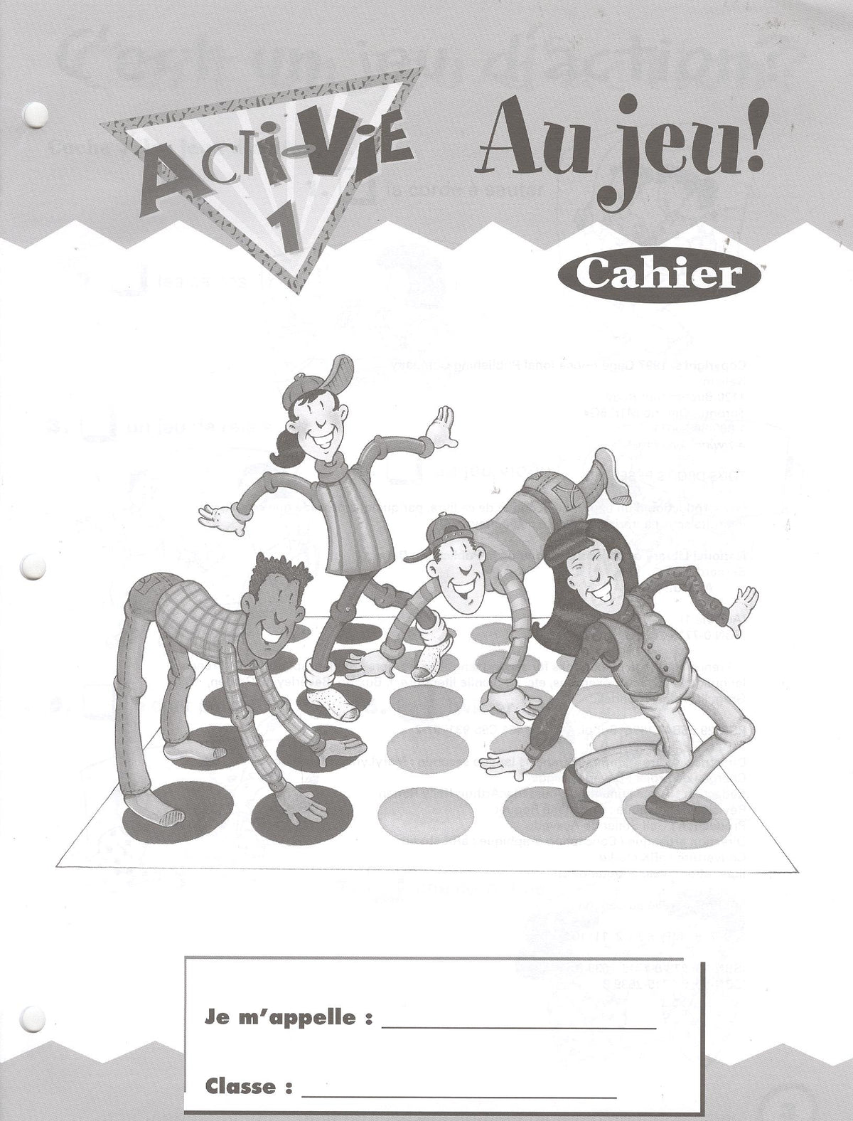 Acti-Vie 1: Au jeu! Cahier