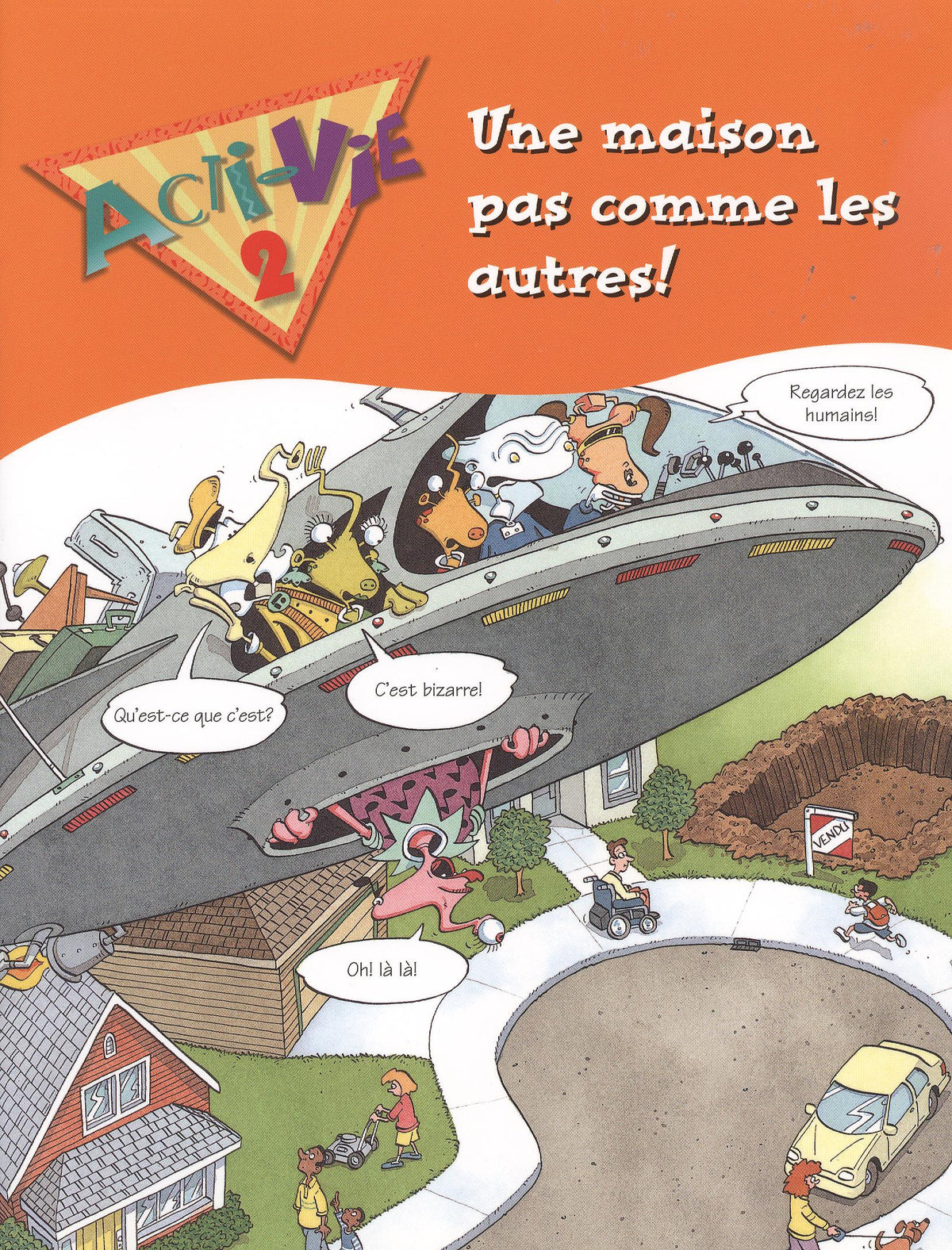 Acti-Vie 2: Une maison pas comme les autres!
