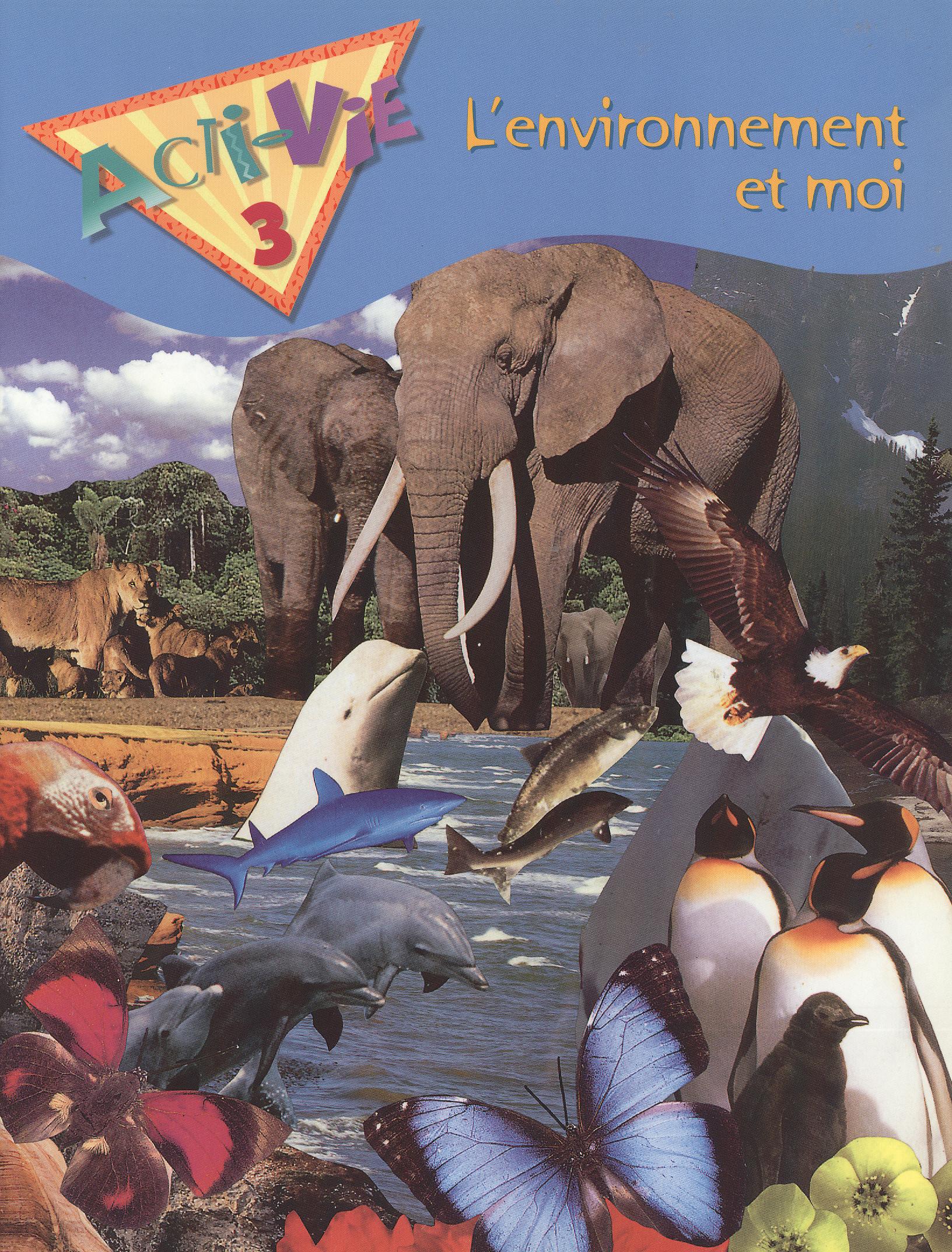 Acti-Vie 3: L'environnement et moi