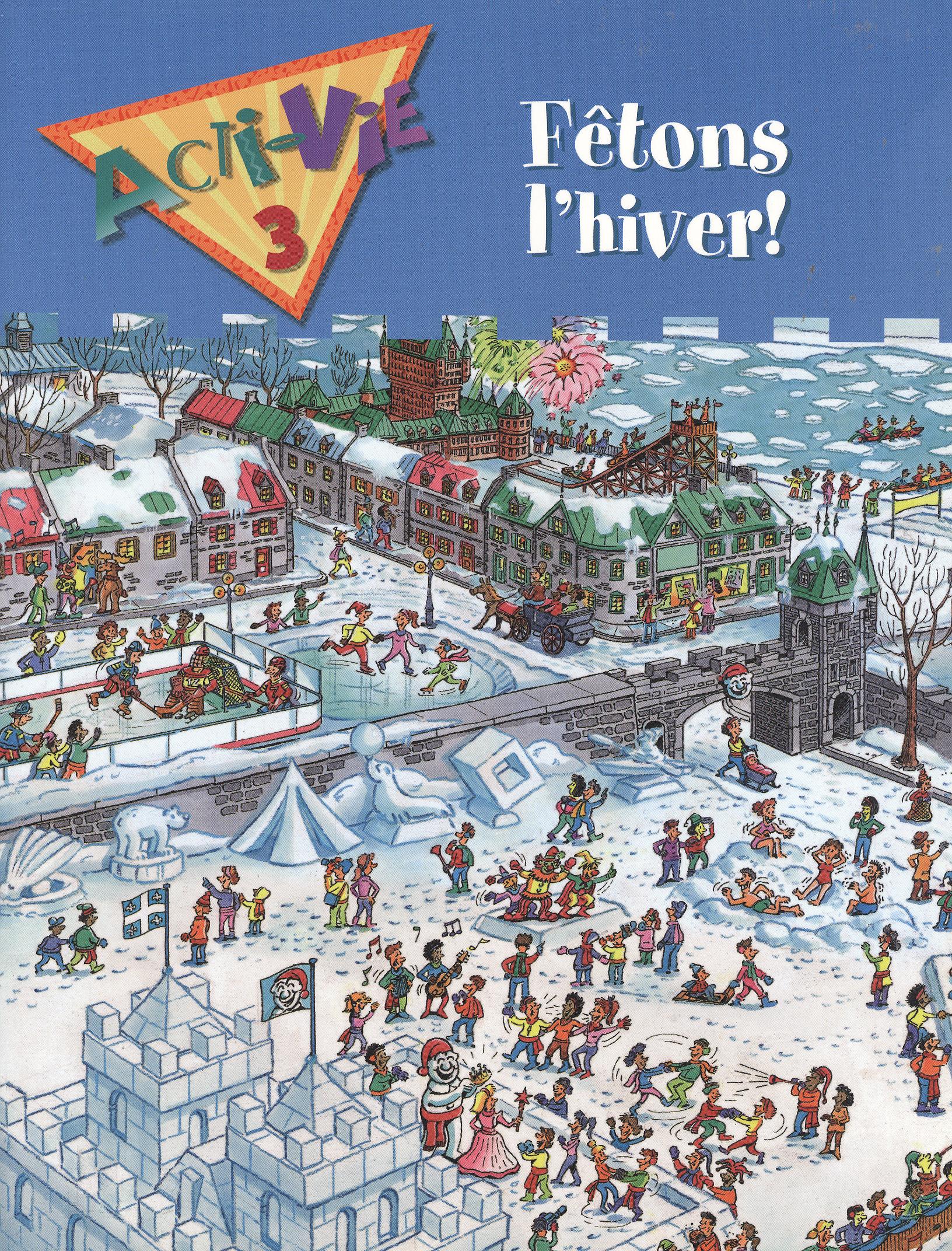 Acti-Vie 3: Fetons l'hiver!