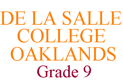 De La Salle College Grade 9