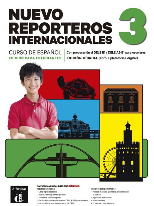 Nuevo Reporteros Internacionales 3 (12-Month Student Bundle / Printed Student's Book and Online Workbook at Campus Difusión)