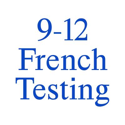HS French Testing