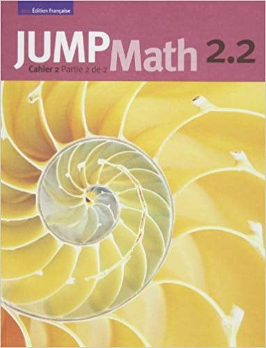 Jump Math French - Cahier 2.2