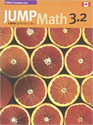 Jump Math French - Cahier 3.2