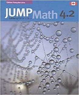 Jump Math French - Cahier 4.2