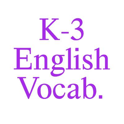 K-3 English Vocabulary