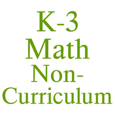 K-3 Math Non-Curriculum