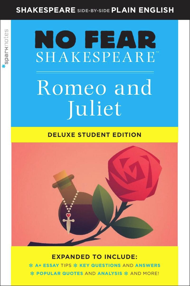 Romeo and Juliet No Fear Shakespeare Deluxe Student Editions