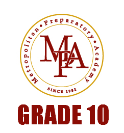 Metropolitan Preparatory Academy Grade 10