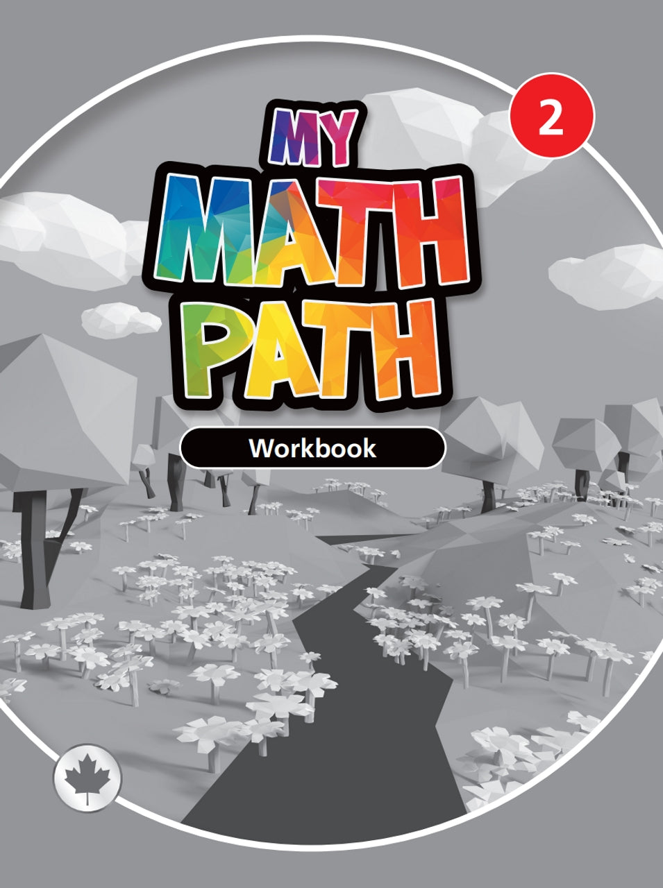 My Math Path Student Workbook Grade 2