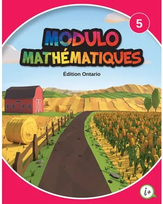 Modulo Mathématiques - 5e année Manuel de l’élève imprimé (ensemble de 3 modules A-B-C)