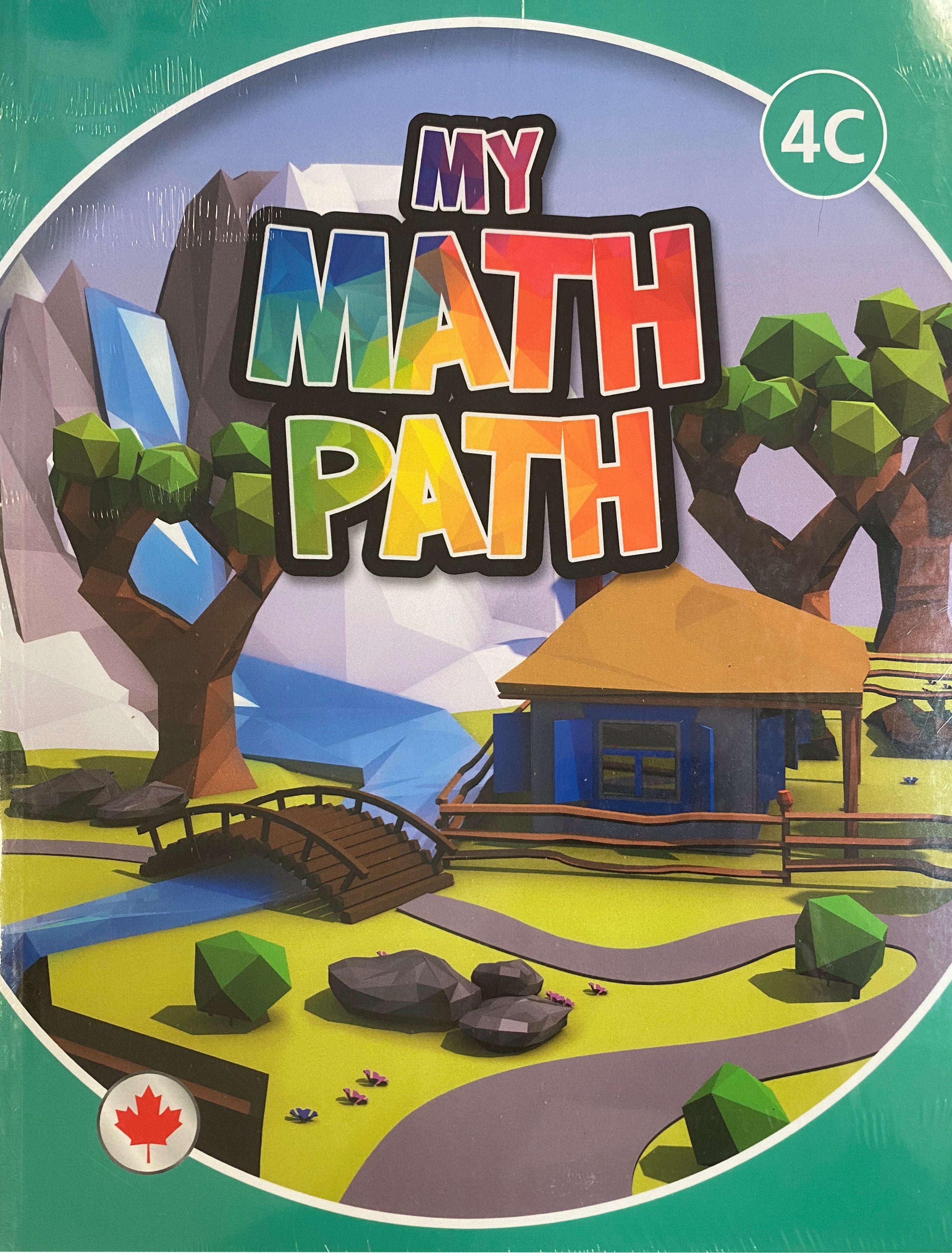 My Math Path: Grade 4 Ontario Print Student Modules A-C