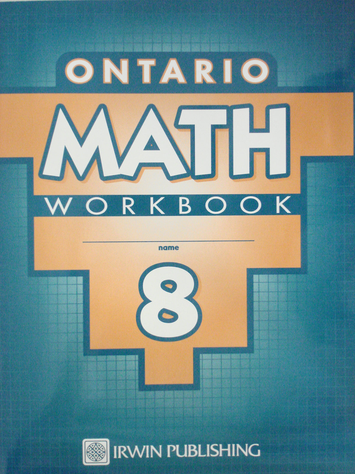 My Ontario Math Workbook 8