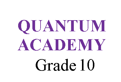 Quantum Academy Grade 10
