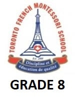 Toronto French Montessori School Grade 8