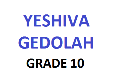 Yeshiva Gedolah Grade 10